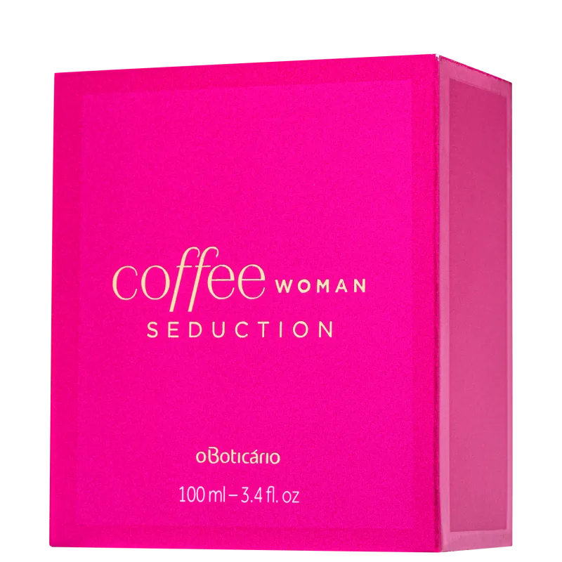 Coffee Woman Seduction Eau de Toilette, 100ml - By O Boticário